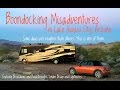 Boondocking Misadventures in Lake Havasu City, AZ - breakdown, London Bridge and more