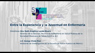 Entre la Experiencia y la Juventud en Enfermería 5ENSaFo