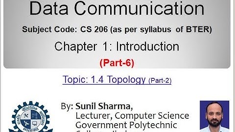 CS 206 Data Communication| Ch-1| 1.4- Topology (Part-2) |  By Sunil Sharma, GPC Jhalawar