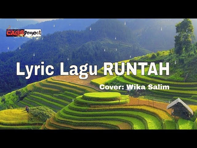 LIRIK LAGU_RUNTAH_Wika Salim - Runtah (feat Orkes Paman Kudos) class=