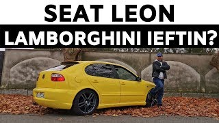 SEAT LEON Adrenalina cu bani putini