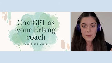ChatGPT as your Erlang coach by Georgiana Chelu