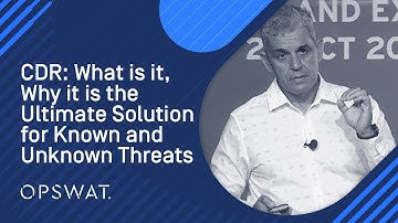 Deep CDR | The Ultimate Defense Against Cyber Threats Known and Unknown | OPSWAT