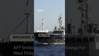Marcos Pushes High-Tech AFP Upgrade, West Philippine Sea At Risk