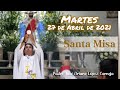 ✅ MISA DE HOY martes 27 de abril 2021 - Padre Arturo Cornejo