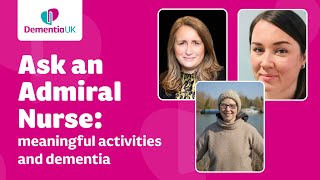 Meaningful activities and dementia
