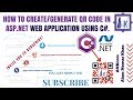 HOW TO #CREATE/#GENERATE #QR #CODE IN  #ASP.NET #WEB #APPLICATION USING #C-sharp.