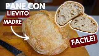 Pane Con Lievito Madre La Ricetta Completa E Facile