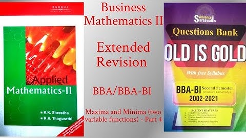 Business Mathematics II (Pokhara University) Extended Revision (Unit 4 - Part 4)