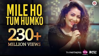 Mile Ho Tum - Reprise Version | Neha Kakkar | Tony Kakkar | Specials by Zee Music Co.