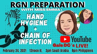 RGN PREPARATION WITH EMMA : HAND HYGIENE + CHAIN OF INFECTION