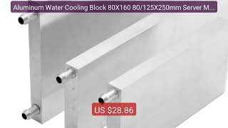 Aluminum Water Cooling Block 80X160 80/125X250mm Server Miner Mini... — Best Deal 2026 | Shop Now!