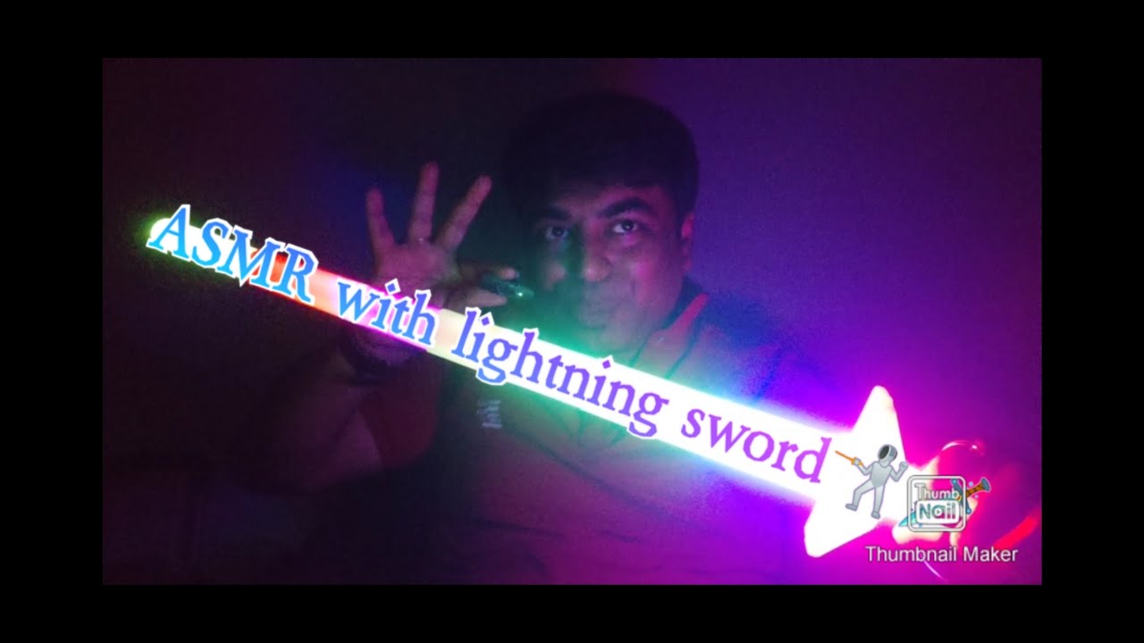 ASMR with lightning sword🤺🗡 ( personal attention)