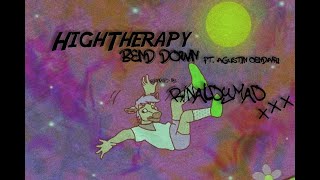 High Therapy - Bend Down feat. Agustin Oendari (Rinaldymad Remix)