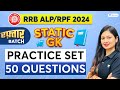 RRB ALP/RPF 2024 | Static GK | Practice Set 04 | 50 Questions | Sonam Tyagi