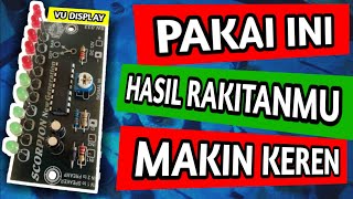 Cara Memasang Led VU Display | Rakitan Jadi Keren
