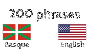 200 phrases - Basque - English
