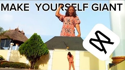 HOW TO MAKE YOURSELF GIANT IN CAPCUT || CAPCUT TUTORIAL || MOBILE EDIT