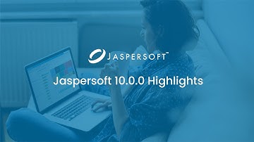 Jaspersoft 10.0.0 Highlights