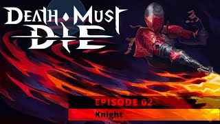 Death Must Die - Gameplay - EP2 - only Death - new Gods and new characters available