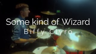 Biffy Clyro - Some Kind of Wizard(DC Drum Cover)