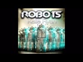 Miniature de la vidéo de la chanson Robots (Radio Edit)