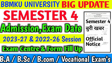 BBMKU Semester 4 Admission, Exam Date, Form Fill up 2023-27 & 2022-26 Session