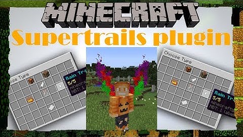 SUPERTRAILS PLUGIN || Tutorial [Nederlands / Dutch]