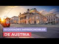 10 Ciudades de Austria 🇦🇹 | Imprescindibles