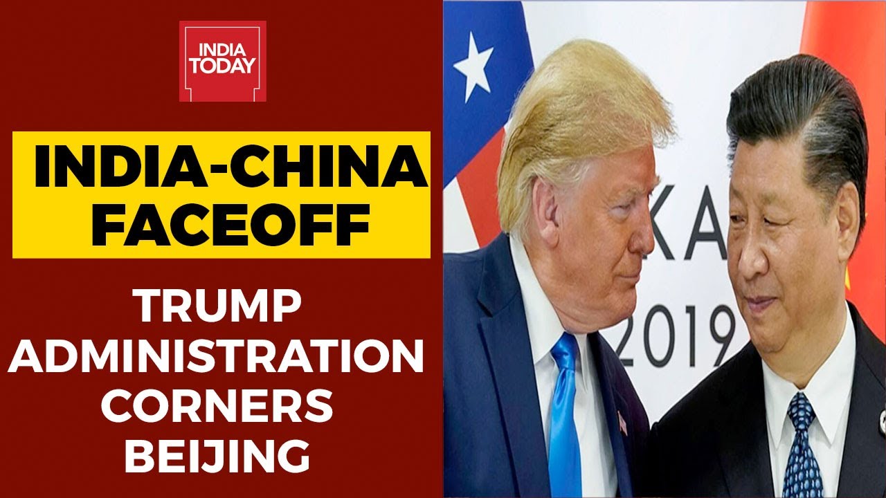 India-China Faceoff: Trump Administration Corners Beijing, Backs New Delhi