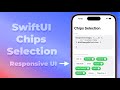 Responsive Chips Selection - Layout API - Resizable - iOS 16+ - Xcode 16