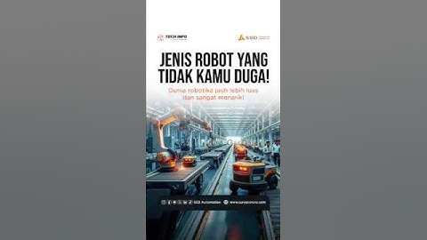 Jenis Robot Yang Tidak Kamu Duga