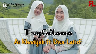 ISYFALANA COVER By AI KHODIJAH X DIVA LATIEF