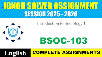 IGNOU BSOC 103 Solved Assignment 2025-2026 | English Medium | Download PDF | IGNOU Students Portal