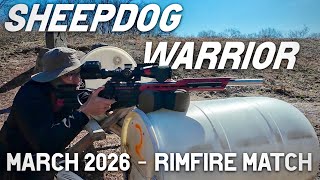 Sheepdog Warrior - Rimfire PRS Match March 2026