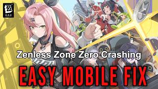 How to Fix Zenless Zone Zero Crashing on Mobile (2026 Working Fix) screenshot 3