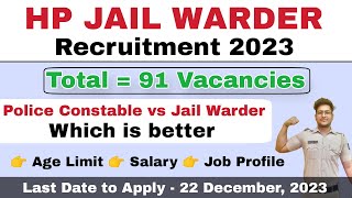 HP Jail Warder Recruitment 2023 | Official Notification | Age Limit | hpexamaffairs