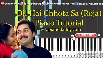 Dil Hai Chhota Sa (Roja) Piano Tutorial + Piano Notes