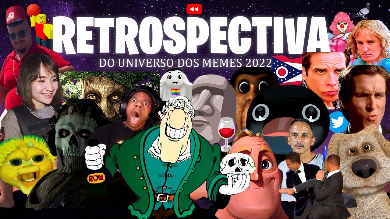 RETROSPECTIVA DOS MEMES 2022