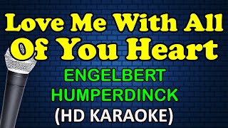 CINTAILAH AKU DENGAN SEGALA HATIMU - Engelbert Humperdinck (HD Karaoke)