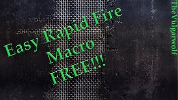 Making a rapid fire macro | No additional software needed!!!