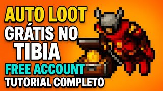 Auto Loot Grátis no Tibia para Free Account – Tutorial Completo e Funcional!
