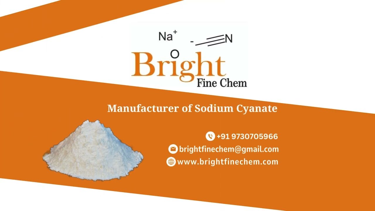 Manufacturer of Sodium Cyanate | Bright Fine Chem