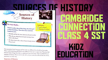 sources of History||Cambridge connection  SST book||chapter 2||full explanation
