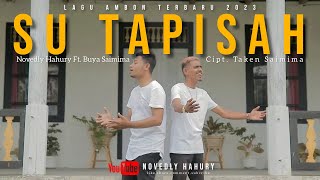 Novedly Hahury Feat. Buya Saimima - Su Tapisah (Official Music Video) Lagu Ambon Terbaru 2023