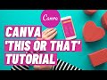 Canva This or That - Canva Instagram stories tutorial - This or that template (Easy Canva tutorial)