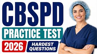 CBSPD Certification Practice Exam 2026: Pass Your Sterile Processing Tech Test Fast