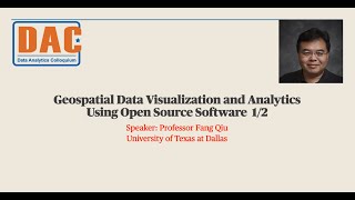 Geospatial Data Visualization and AnalyticsUsing Open Source Software  1/2