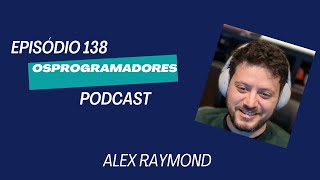 E-138-Alex Raymond-Technology leader - AI | Robotics