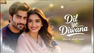 Letest_Soulful_Hindi_Song_2025___Dil_Yeh_Diwana___Romentic_Song_2025___Heart_Touching_Song_2025